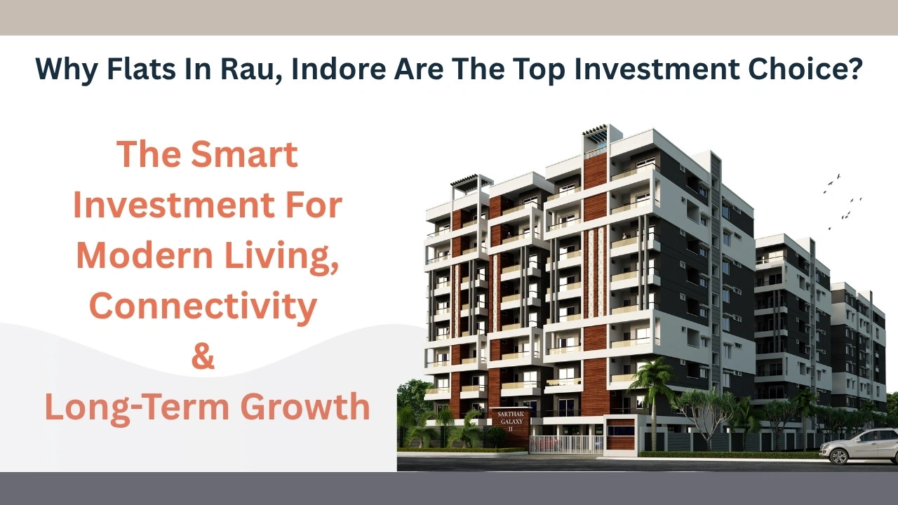 Flats in Rau Indore offering affordable housing with strong connectivity, rental demand and long term investment potential